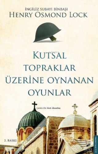 Kutsal Topraklar Üzerine Oynanan Oyunlar | benlikitap.com