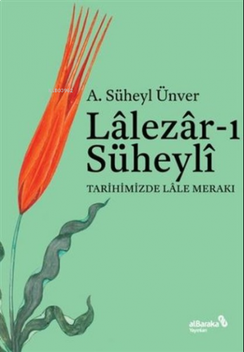 Lalezar-ı Süheyli | benlikitap.com