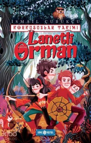 Lanetli Orman - Korkusuzlar Takımı 2 | benlikitap.com