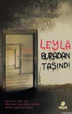 Leyla Buradan Taşındı | benlikitap.com