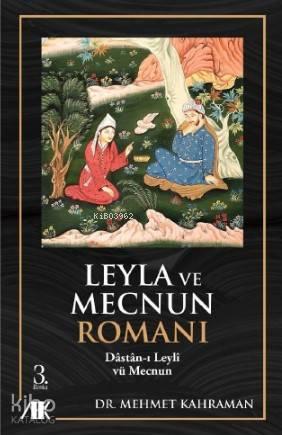 Leyla ile Mecnun Romanı | benlikitap.com