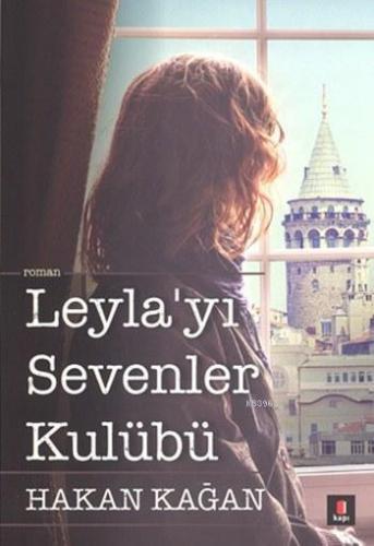 Leyla'yı Sevenler Kulübü | benlikitap.com