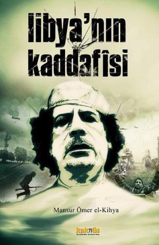 Libyanın Kaddafisi | benlikitap.com