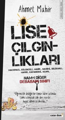 Lise Çılgınlıkları | benlikitap.com