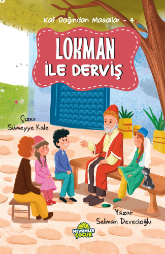 Lokman İle Derviş;Kaf Dağından Masallar-4 | benlikitap.com