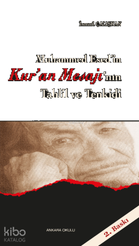 M. Esed'in Kur'an Mesajı'nın Tahlil ve Tenkidi | benlikitap.com