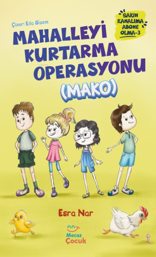 Mahalleyi Kurtarma Operasyonu (MAKO) Sakın Kanalıma Abone Olma - 3 | b