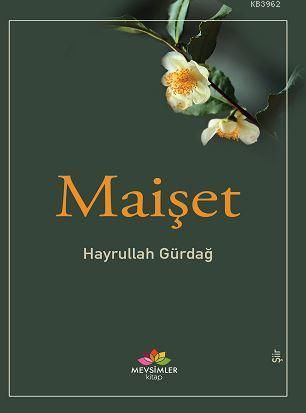 Maişet | benlikitap.com