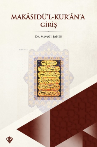 Makasıdül Kur’an’a Giriş | benlikitap.com