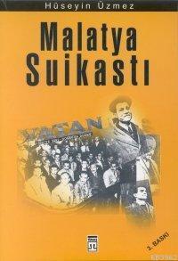 Malatya Suikastı | benlikitap.com