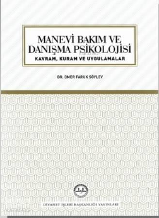 Manevi Bakım ve Danışma Psikolojisi | benlikitap.com