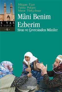 Mani Benim Ezberim | benlikitap.com