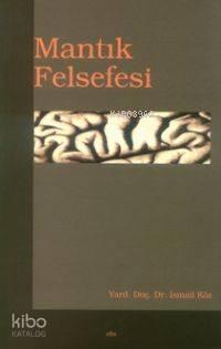 Mantık Felsefesi | benlikitap.com