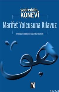 Marifet Yolcusuna Kılavuz | benlikitap.com