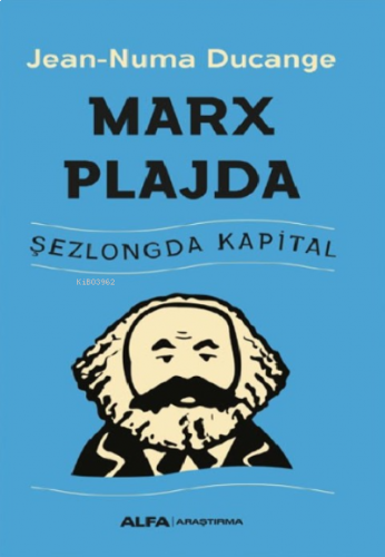 Marx Plajda;Şezlongda Kapital | benlikitap.com