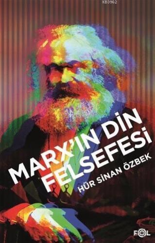 Marx'ın Din Felsefesi | benlikitap.com