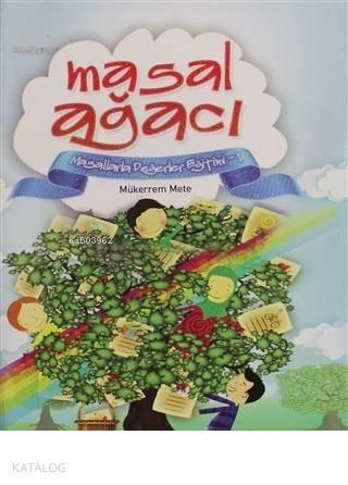 Masal Ağacı Masallarla Değerler eğitim - 1 | benlikitap.com