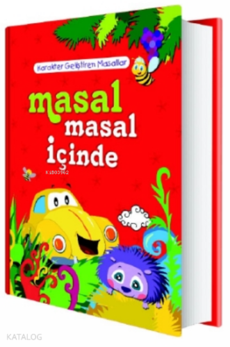 Masal Masal İçinde;Karakter Geliştiren Masallar | benlikitap.com