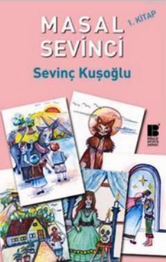 Masal Sevinci 1. Kitap | benlikitap.com