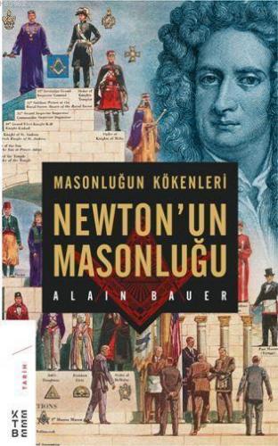 Masonluğun Kökenleri ve Newton'un Masonluğu | benlikitap.com