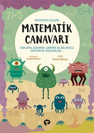 Matematik Canavarı - Matematik Çılgını; Toplama, Çıkarma, Çarpma ile M