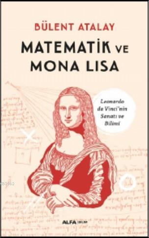 Matematik ve Mona Lisa | benlikitap.com