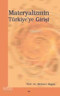 Materyalizmin Türkiye'ye Girişi | benlikitap.com