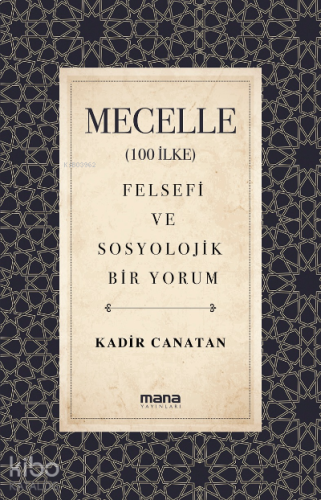 Mecelle (100 İlke) | benlikitap.com