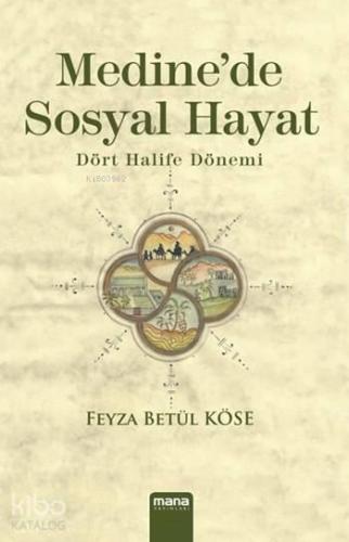 Medine'de Sosyal Hayat | benlikitap.com