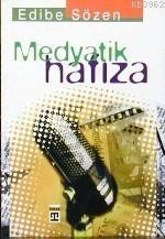 Medyatik Hafıza | benlikitap.com