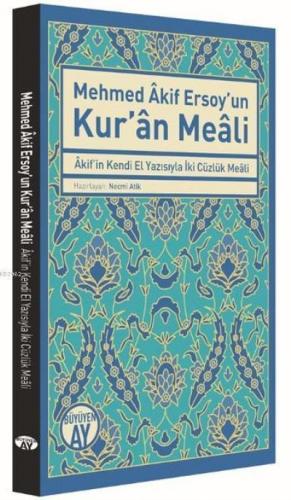 Mehmed Akif Ersoy'un Kur'an Meali | benlikitap.com