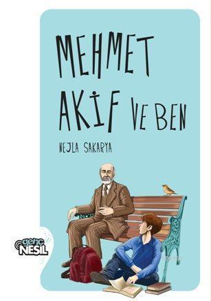 Mehmet Akif ve Ben | benlikitap.com