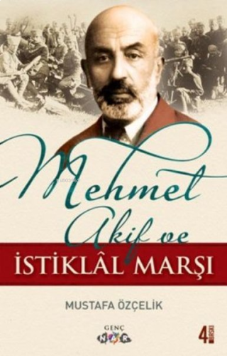 Mehmet Akif ve İstiklal Marşı | benlikitap.com