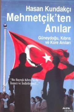 Mehmetçikten Anılar | benlikitap.com