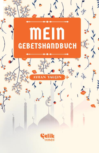 Mein Gebetshandbuch (Benim Namaz El Kitabım) | benlikitap.com