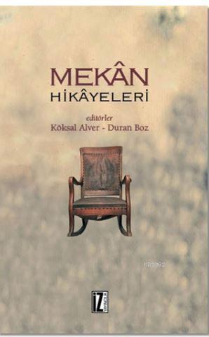 Mekan Hikayeleri | benlikitap.com