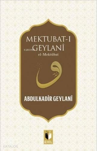 Mektubat-I Geylani | benlikitap.com