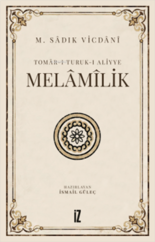 Melâmîlik;Tomâr-ı Turuk-ı Aliyye | benlikitap.com