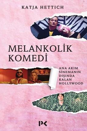 Melankolik Komedi | benlikitap.com