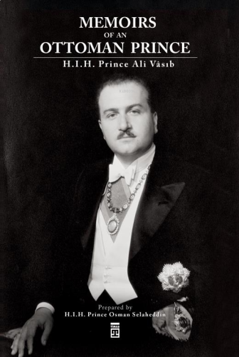 Memoirs Of An Ottoman Prince | benlikitap.com