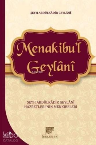 Menakibu'l Geylani | benlikitap.com