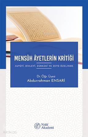 Mensûh Âyetlerin Kritiği | benlikitap.com