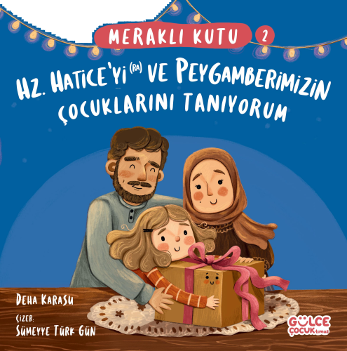 Meraklı Kutu - Hz Haticeyi (ra) ve Peygamberimizin Çocuklarını Tanıyor