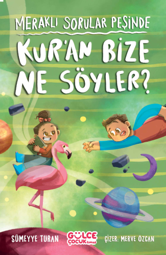 Meraklı Sorular Peşinde - Kur'an Bize Ne Söyler? | benlikitap.com