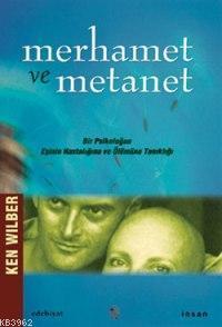 Merhamet ve Metanet | benlikitap.com