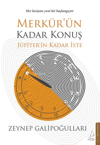 Merkür’ün Kadar Konuş Jüpiter’in Kadar İste | benlikitap.com