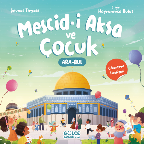 Mescid-i Aksa ve Çocuk | benlikitap.com