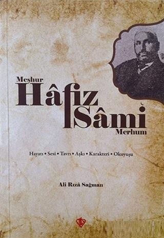 Meşhur Hafız Sami - Merhum | benlikitap.com