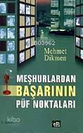 Meşhurlardan Başarının Püf Noktası | benlikitap.com