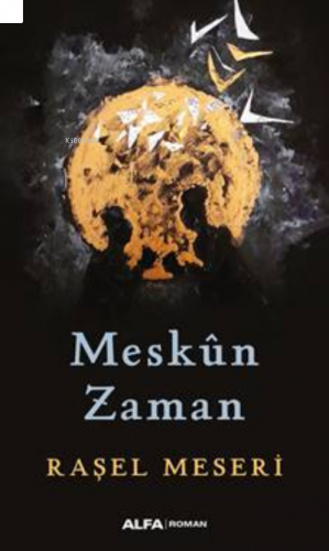 Meskûn Zaman | benlikitap.com